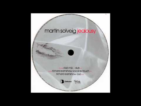 (2006) Martin Solveig - Jealousy [Richard Earnshaw Vocal Re-Touch RMX]