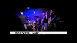 Innervate - Liar (live in Brooklyn - Powerful elements)