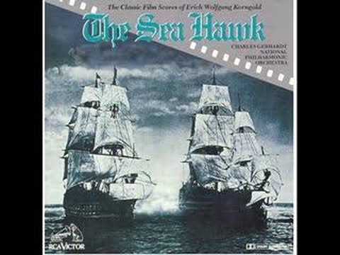 Erich Korngold - The Sea Hawk 1/2