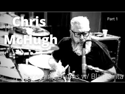 Recording Drums w/ Blair Sinta - Chris McHugh  Part 1 (Keith Urban, Carrie Underwood, Faith Hill)