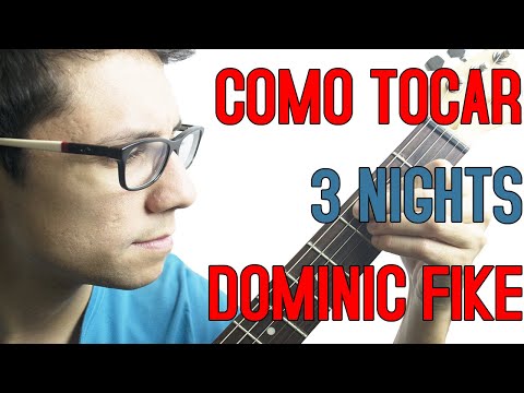3 Nights - Dominic Fike