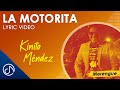 La MOTORITA 🚲- Kinito Méndez [VideoLyric]
