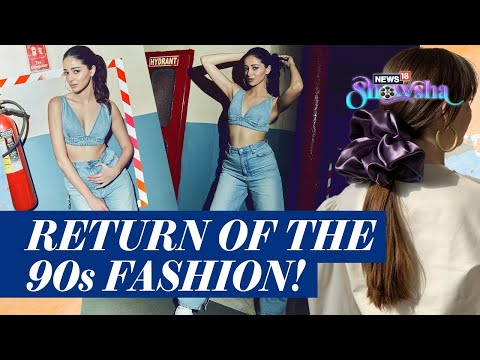 The 1990s Are Back: 90s Fashion Trends That Are Making A Comeback In 2023