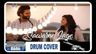 Sawarne Lage – Mitron | Jackky Bhagnani | Kritika Kamra | Jubin Nautiyal | the real drumeo |