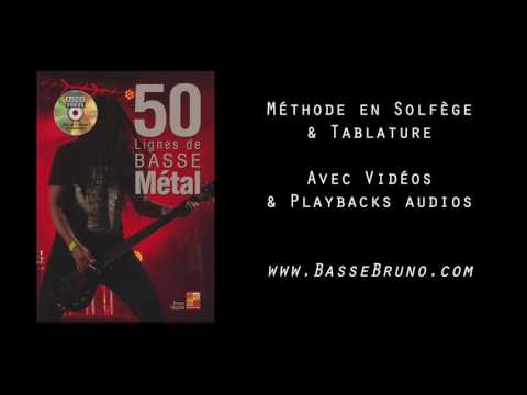 50 LIGNES DE BASSE METAL /// Méthode Bruno Tauzin