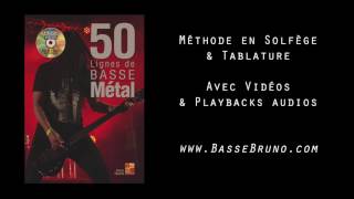 50 LIGNES DE BASSE METAL /// Méthode Bruno Tauzin