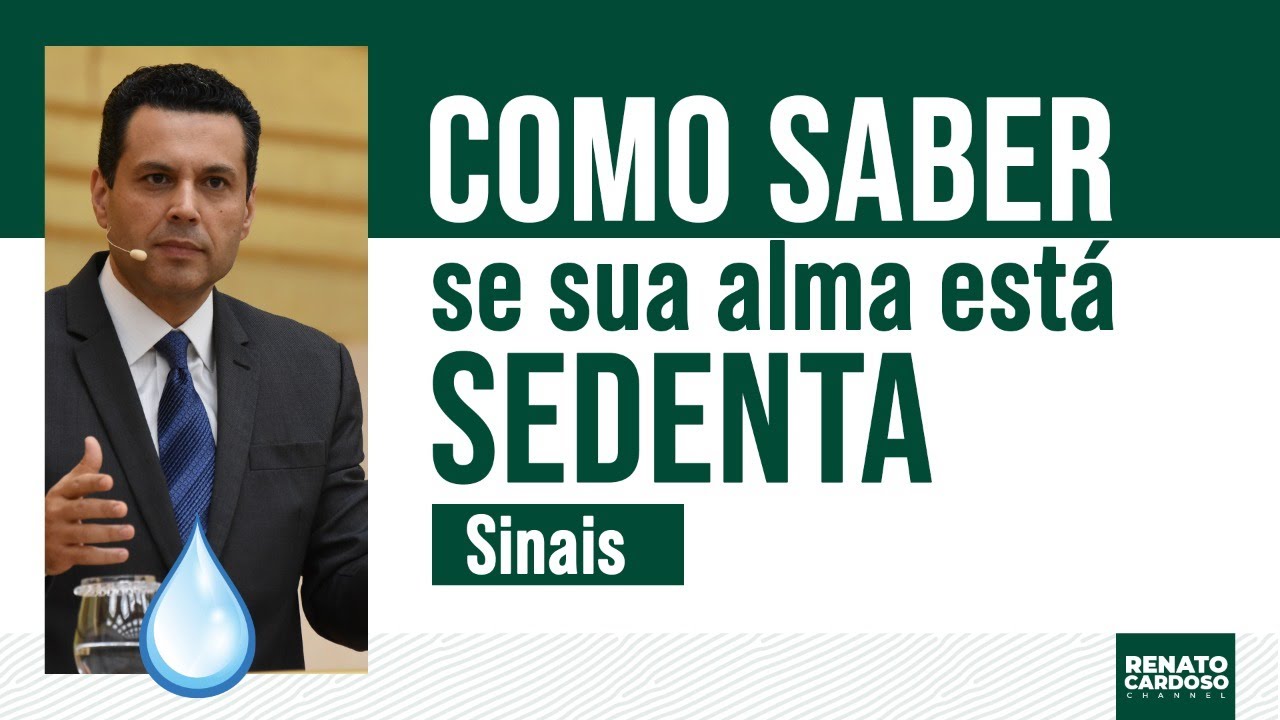 COMO SABER SE SUA ALMA ESTÁ SEDENTA: SINAIS