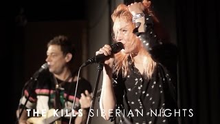 The Kills - &#39;Siberian Nights&#39; (Live at 3RRR)