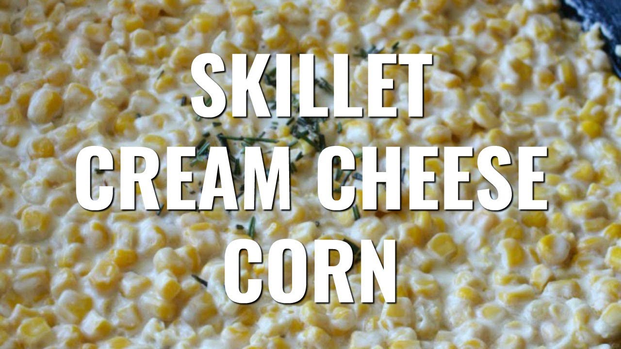 Cream Cheese Corn Recipe