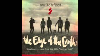 Switchfoot - The Edge of the Earth [Official Audio]