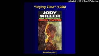 Jody Miller (1966) – Crying Time (Remastered)