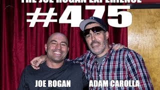 Joe Rogan Experience #475 - Adam Carolla