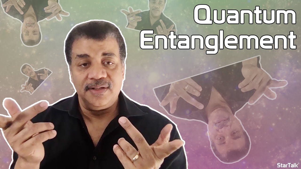 Neil deGrasse Tyson Explores Quantum Entanglement with Janna Levin