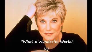 What A Wonderful World by Anne Murray