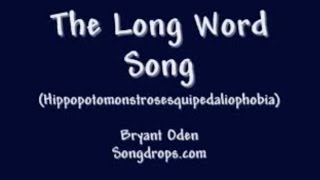 FUNNY SONG #3: The Long Word Song