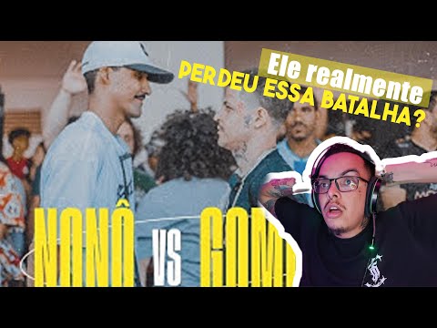 NONÔ VS GOMES (PRIMEIRA FASE) - FINAL ESTADUAL DF | REACT