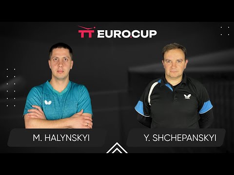 09:30 Mykola Halynskyi  - Yurii Shchepanskyi 20.10.2024  TT Euro.Cup Ukraine ELITE. TABLE 3