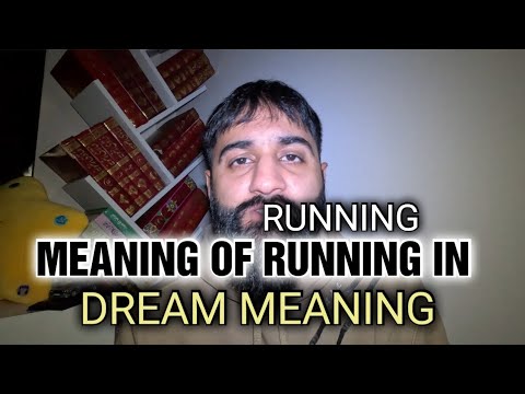WHAT DOES IT MEAN TO RUN IN YOUR DREAM | ISLAMIC DREAM INTERPRETATIONS