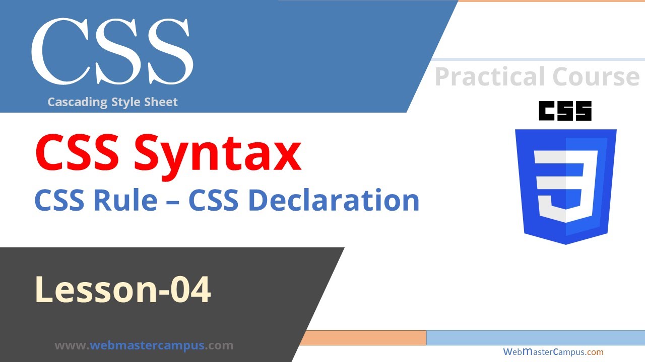 CSS Syntax - CSS Rule - CSS Declaration