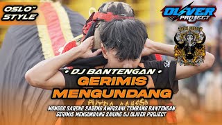 Download lagu DJ BANTENGAN ‼️” GERIMIS MENGUNDANG “ OSLO PUTRA GANESA • OLIVER PROJECT || TERBARU ✨ mp3