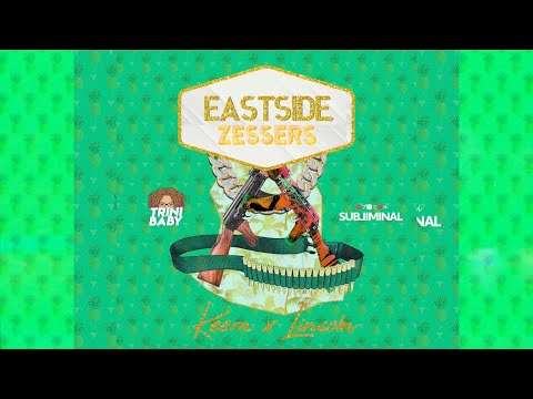Keem x Lincoln - Eastside Zessers (Official Audio) [We Zess Riddim] prod .TB
