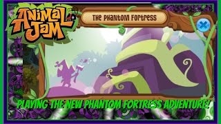 Animal Jam: Playing The New Phantom Fortress Adventure!