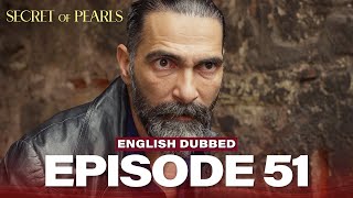 Download lagu Secret of Pearls Episode 51 (English Dubbed) | Turkish Drama | İnci Taneleri mp3