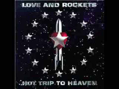 Love and Rockets - This Heaven