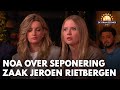 Noa Vahle reageert op seponering zaak Jeroen Rietbergen | DE ORANJEZOMER