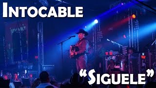 Intocable - Siguele