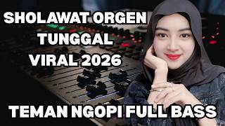 Download lagu SHOLAWAT ORGEN TUNGGAL VIRAL 2026 mp3 Download lagu SHOLAWAT ORGEN TUNGGAL VIRAL 2026 mp3