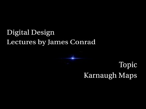 Digital Design:  Introduction to Karnaugh Maps (K-maps)