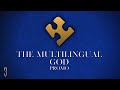 The Multilingual God (Promo)
