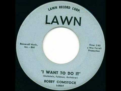 Bobby Comstock - I Want To Do It