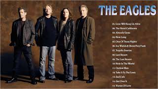 The Eagles Greatest Hits Full Album 2021 - The Best Songs Of The Eagles 2021 Playlist