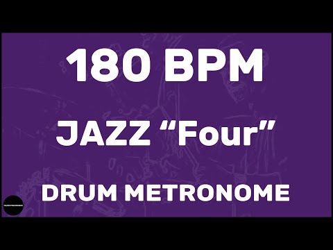 Jazz "Four" | Drum Metronome Loop | 180 BPM