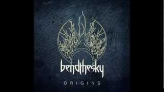 Bend The Sky - City of Decay