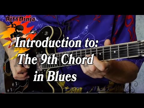 D9 Chord Trick Every Blues Player Should Know (9th Chord Bootcamp – 1 of 3)