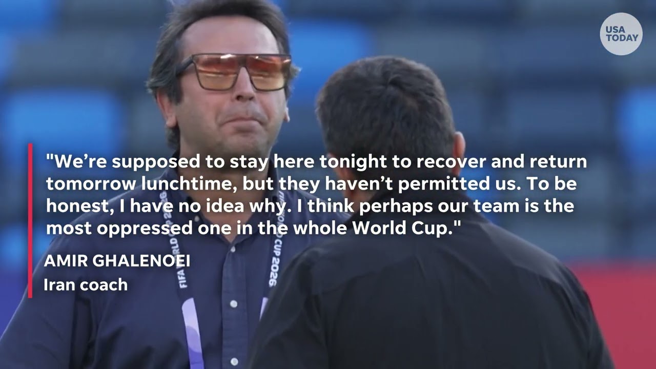 Iran coach says World Cup team 'oppressed' by travel disruptions amid U.S.-Iran tensions