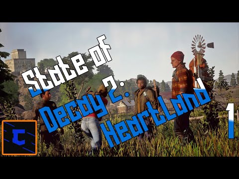 Remember When - State of Decay 2 Gameplay Part 1