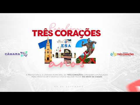 Desfile cívico-militar pelos 142 anos de Três Corações - 23 de Setembro de 2026