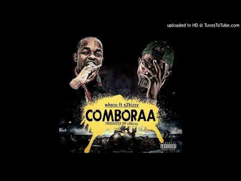 Whozu ft S2kizzy - COMBORAA (Audio)