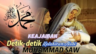 Download lagu KEAJAIBAN Detik-detik Kelahiran Nabi Muhammad SAW mp3
