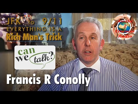 Everything Is A Rich Man’s Trick with Francis Richard Conolly - Part 1