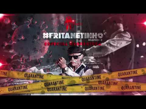 #FRITANETINHO2 - ESPECIAL QUARENTENA - DJ VOVÔ JAMES