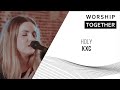 Holy // KXC // New Song Cafe