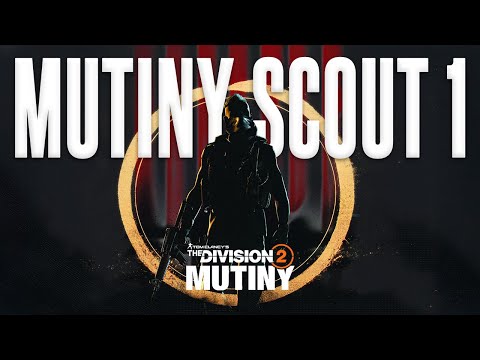 The Division 2 MUTINY Scout 1 Manhunt Activities
