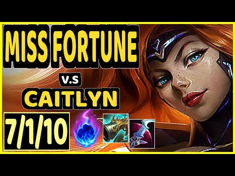 DUDSTHEBOY (MISS FORTUNE) vs CAITLYN - 7/1/10 KDA BOTTOM ADC GAMEPLAY - BR Ranked GRANDMASTER