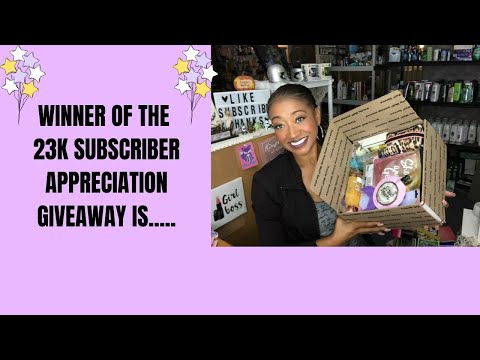 WINNER OF THE 23k SUBSCRIBER APPRECIATION GIVEAWAY IS.... Video