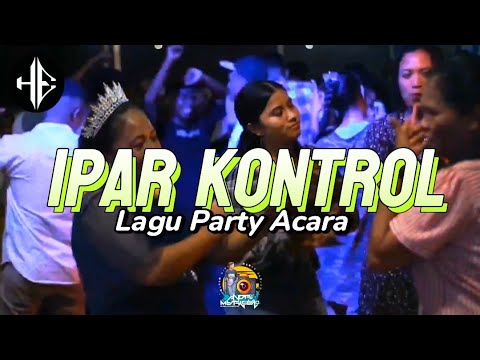 Lagu Party Acara IPAR KONTROL by Hendrik Ekstrada